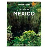 Experience Mexico Lonely Planet